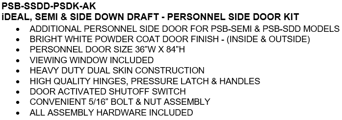 iDEAL Semi & Side Down Personnel Side Door Kit - PSB-SSDD-PSDK-AK