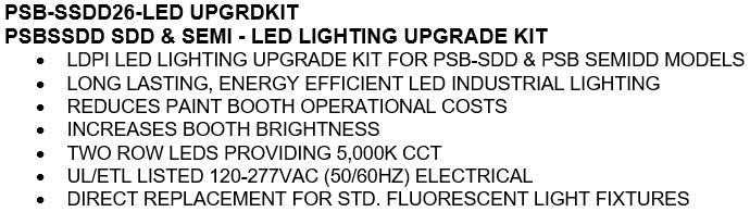 iDEAL PSB-SSDD26B-LED Lighting Upgrade Kit For iDEAL Semi Down and Side Down Paint Booth