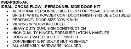 iDEAL Cross Flow Personnel Side Door Kit- PSB-AFCF-PSDK-AK