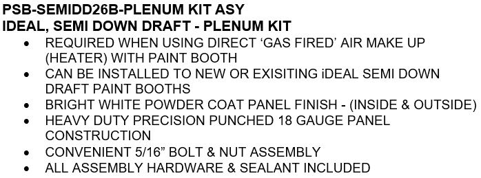iDEAL PSB-SEMIDD26B-PLENUM Canopy Plenum Kit For Semi Down Paint Booth